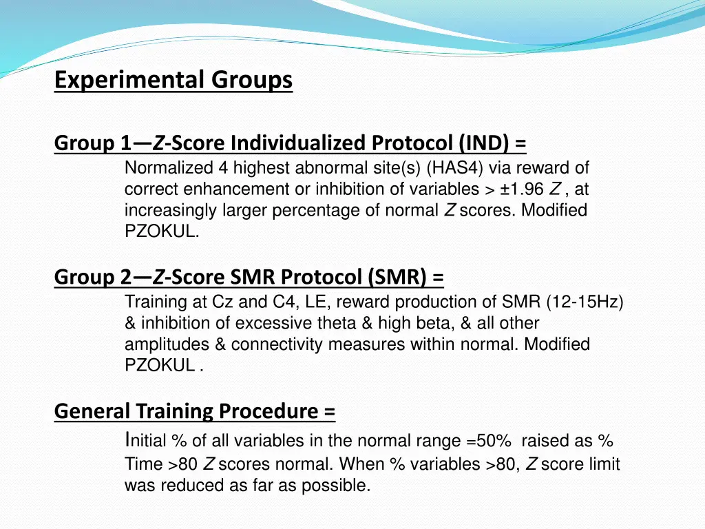 experimental groups