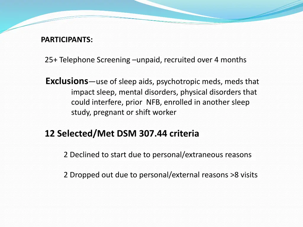 participants 25 telephone screening unpaid