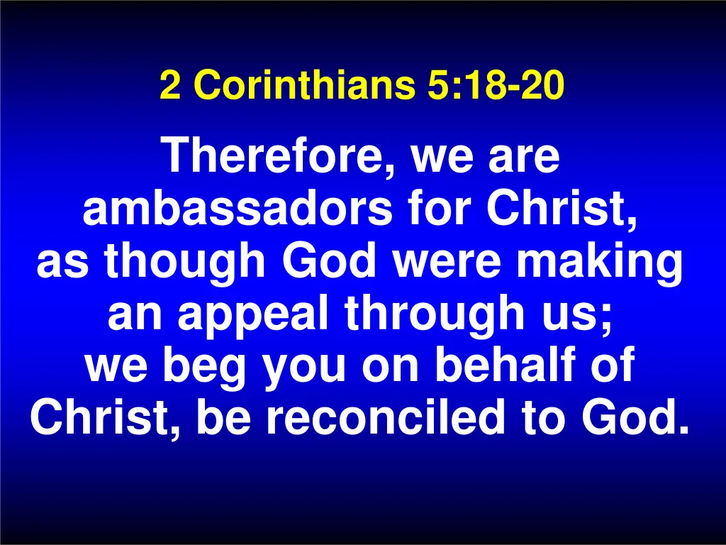 2 corinthians 5 18 20 therefore