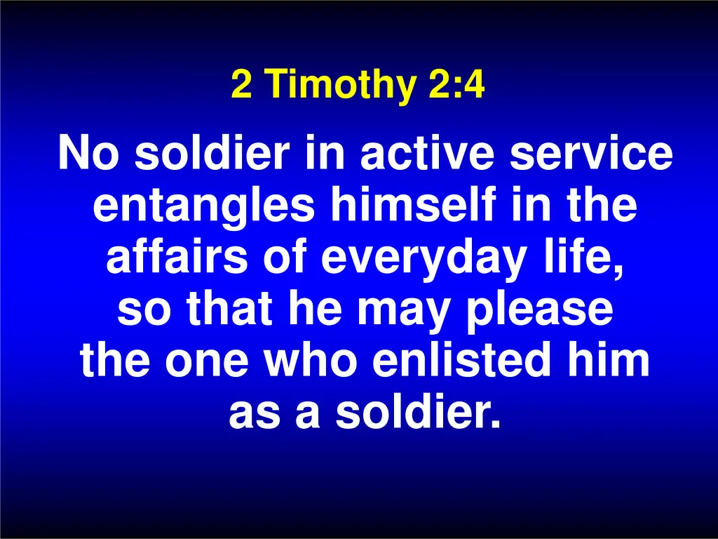 2 timothy 2 4