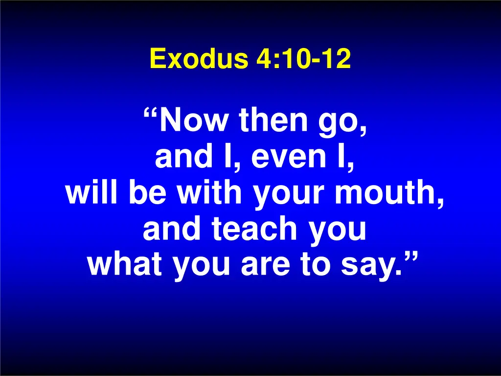 exodus 4 10 12