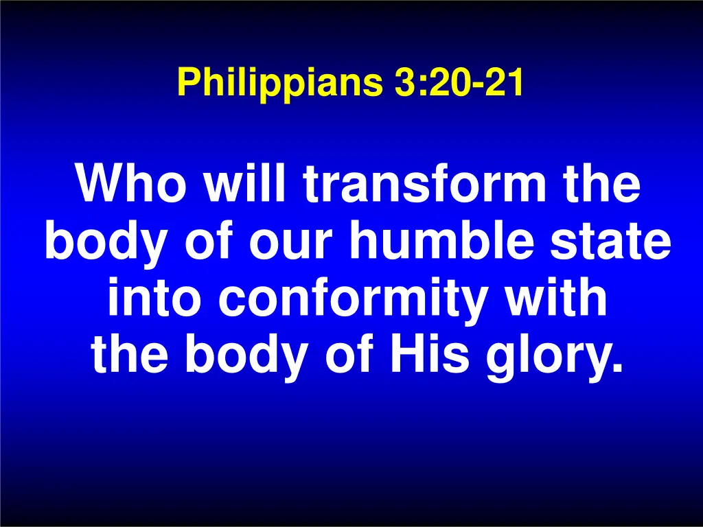 philippians 3 20 21