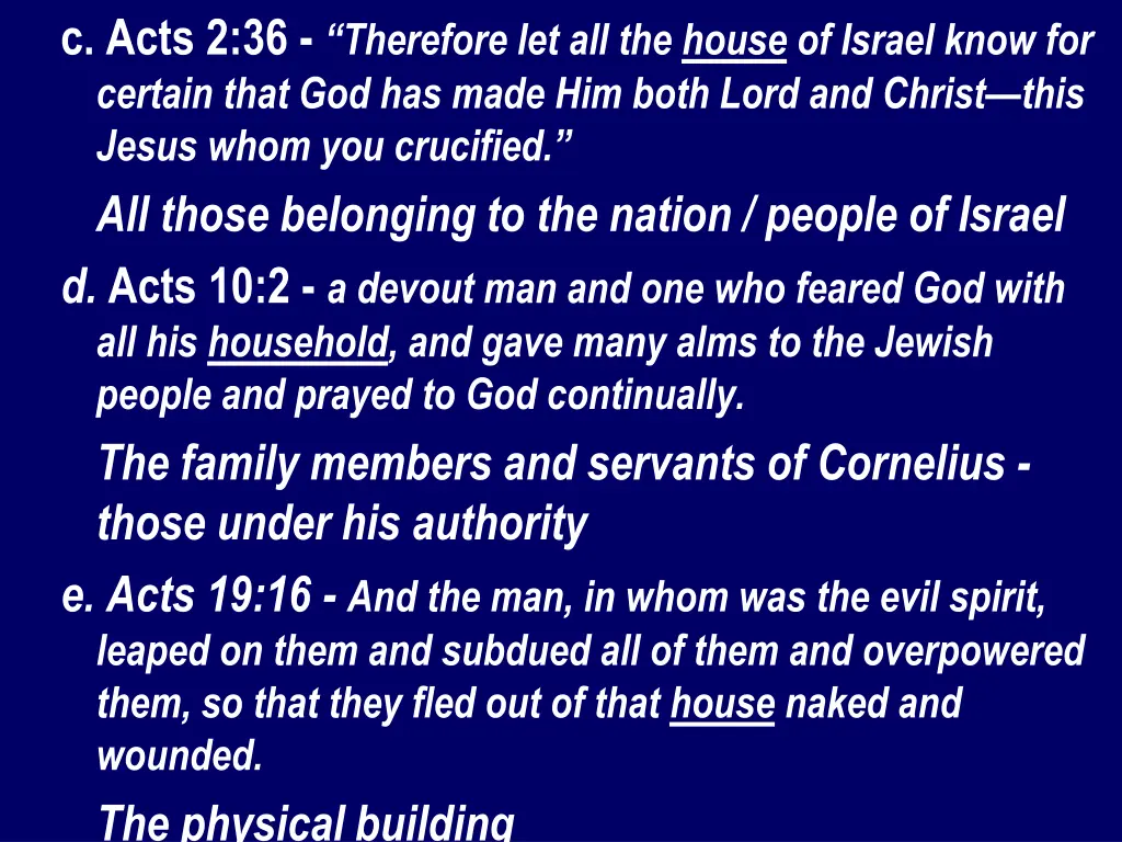 c acts 2 36 therefore let all the house of israel