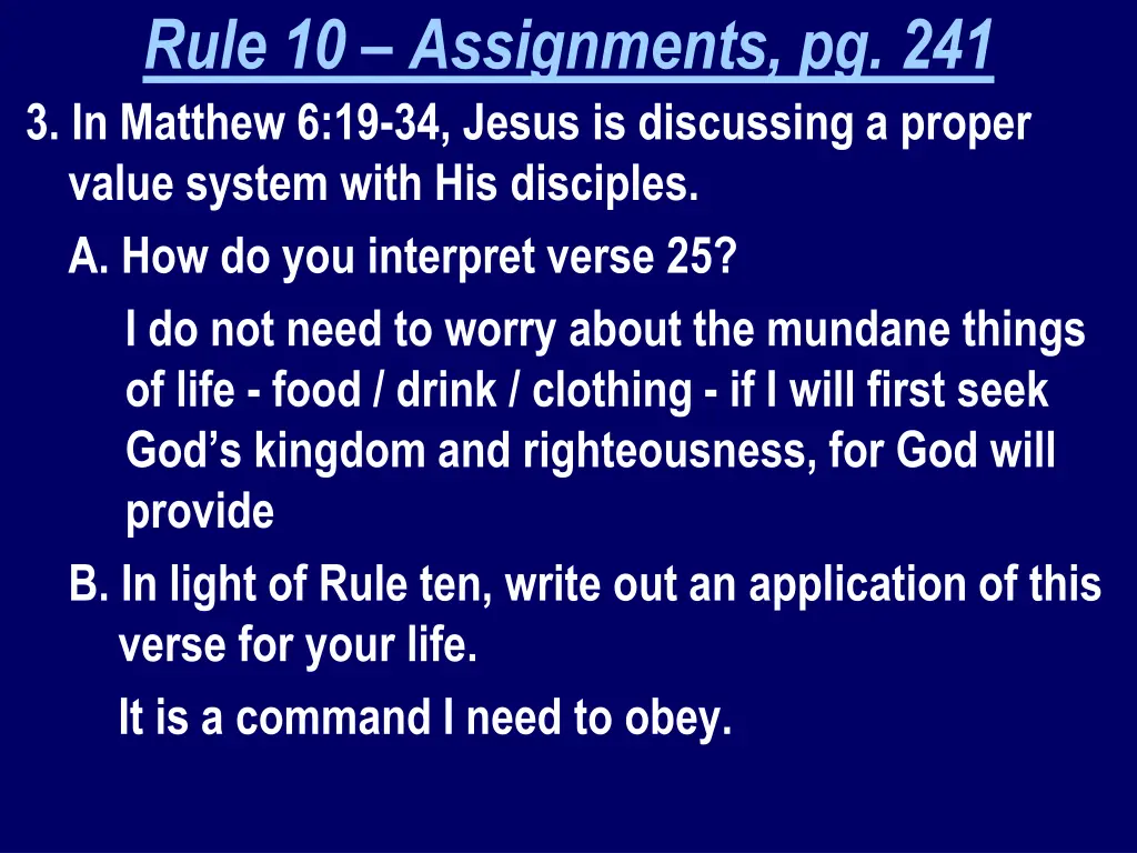 rule 10 assignments pg 241 3 in matthew