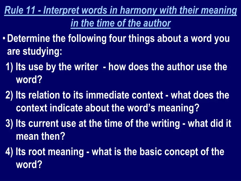 rule 11 interpret words in harmony with their 1