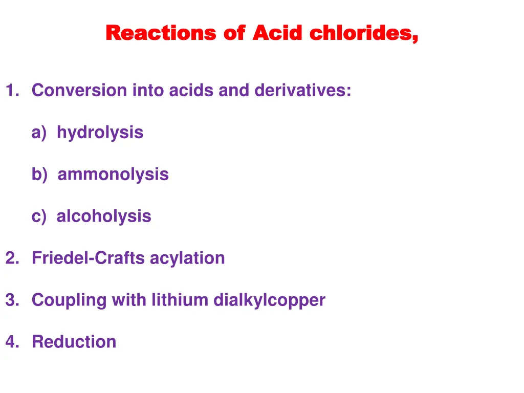 reactions of acid chlorides reactions of acid