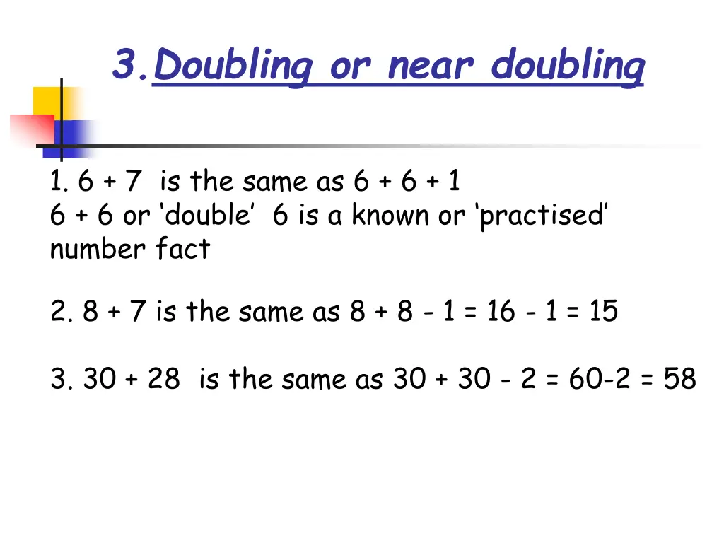 3 doubling or near doubling