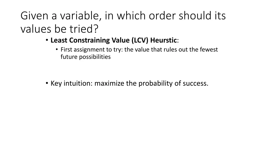 given a variable in which order should its values 1