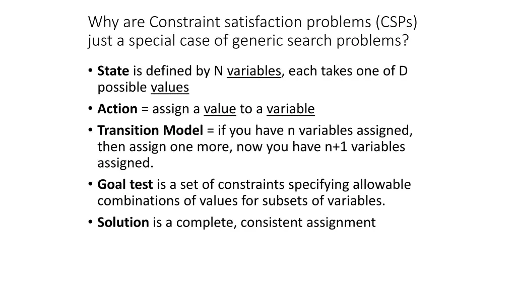 why are constraint satisfaction problems csps