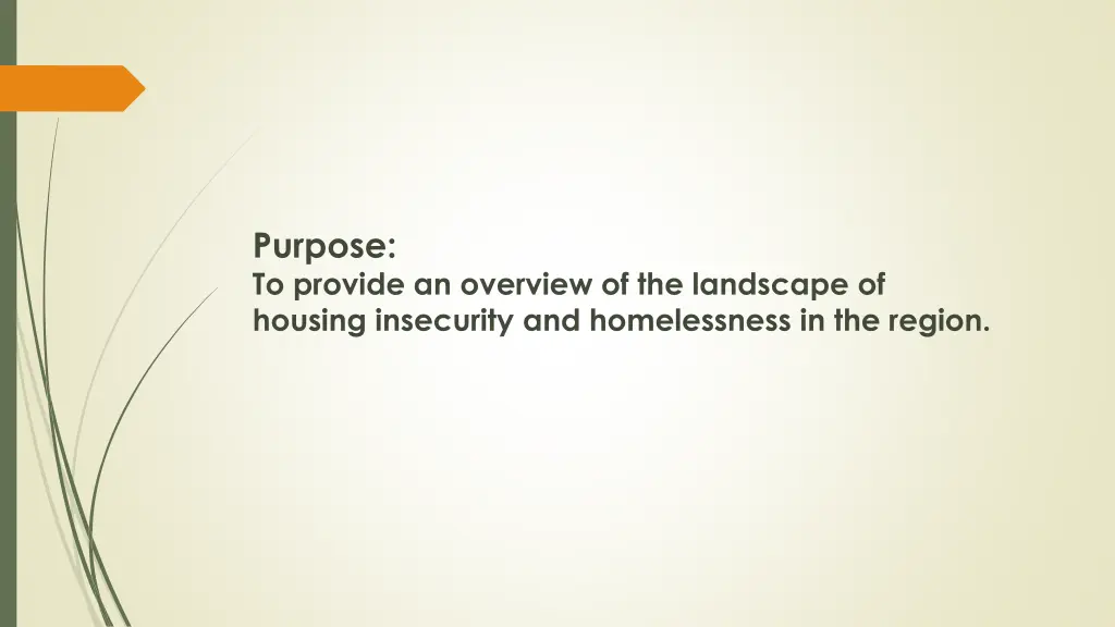 purpose to provide an overview of the landscape
