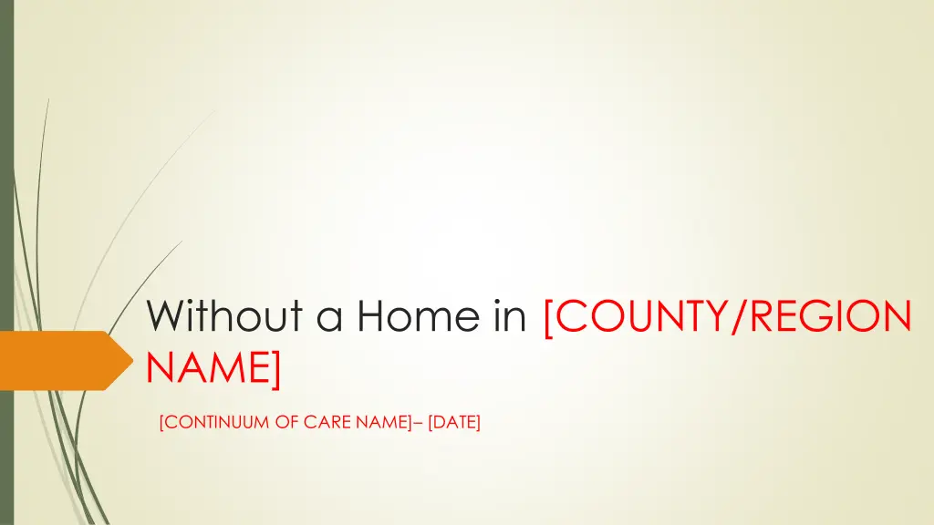 without a home in county region name