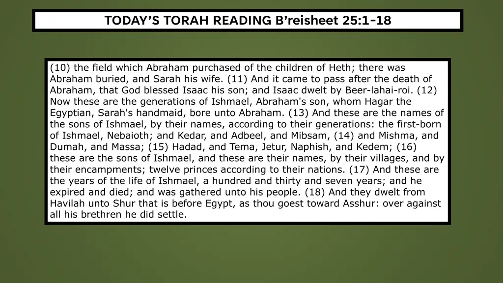 today s torah reading b reisheet 25 1 18 1