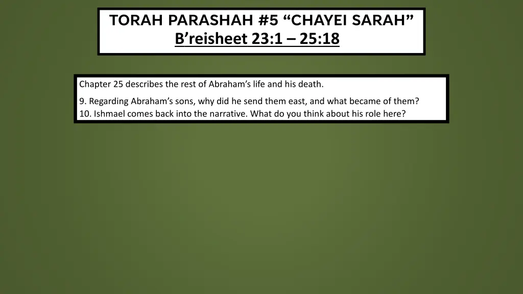 torah parashah 5 chayei sarah b reisheet 2