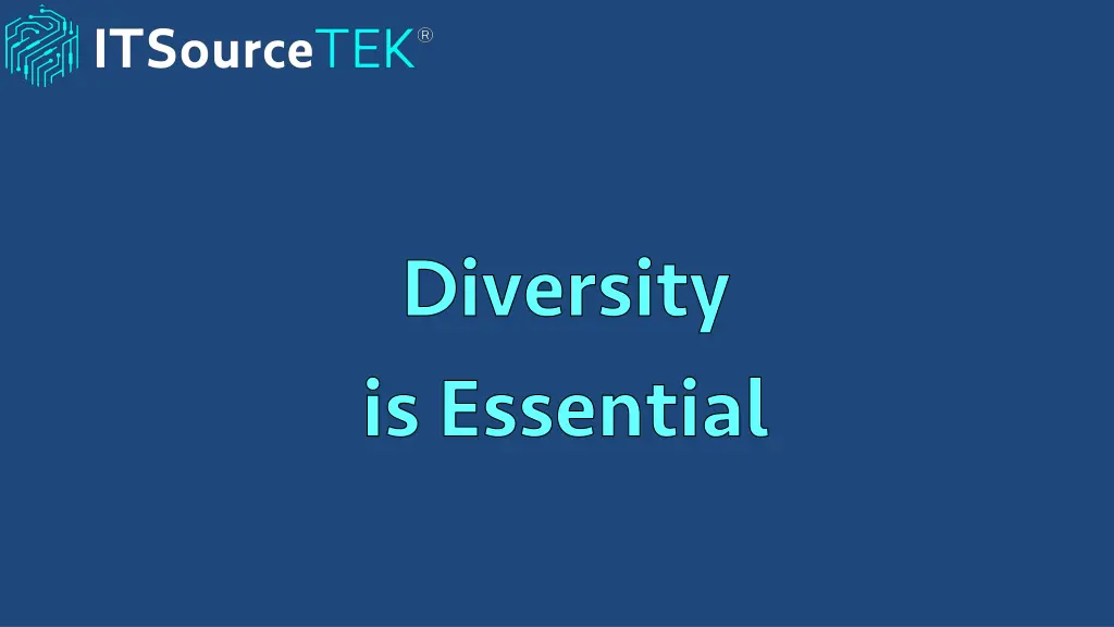 diversity is essential