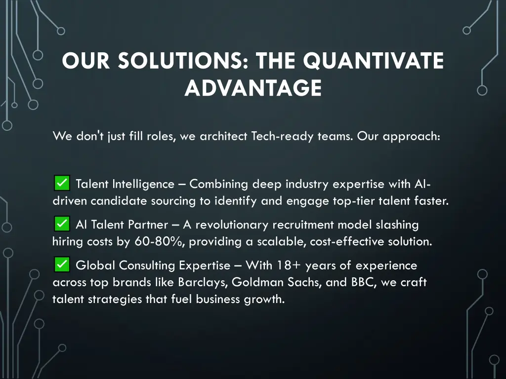 our solutions the quantivate advantage