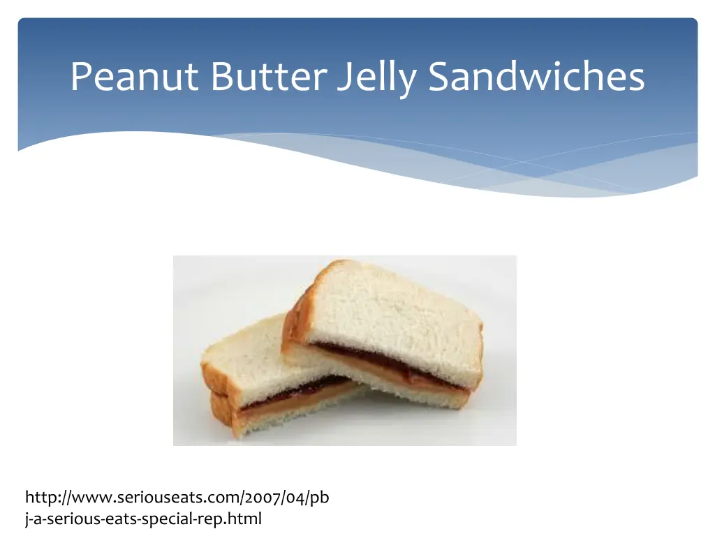 peanut butter jelly sandwiches
