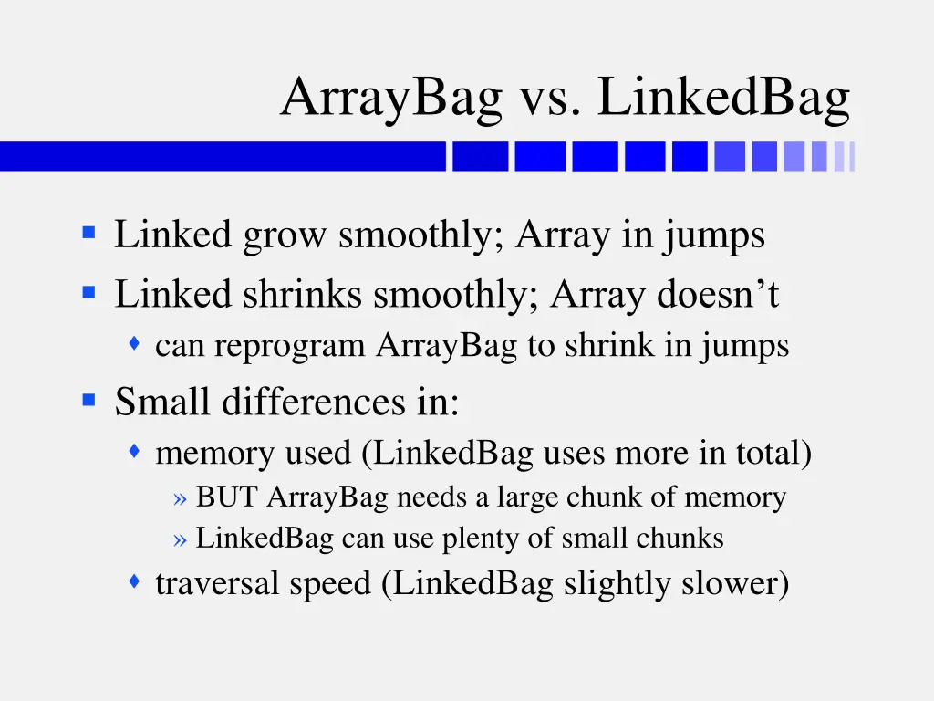 arraybag vs linkedbag