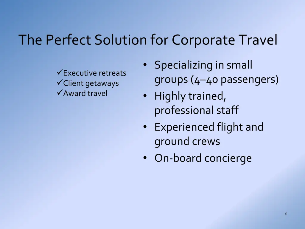 the perfect solution for corporate travel