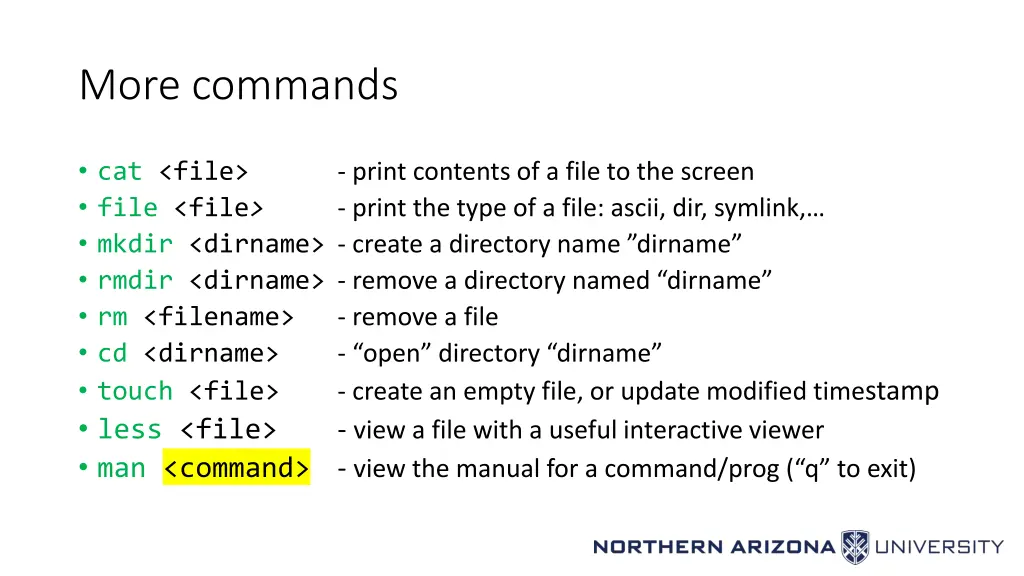 more commands