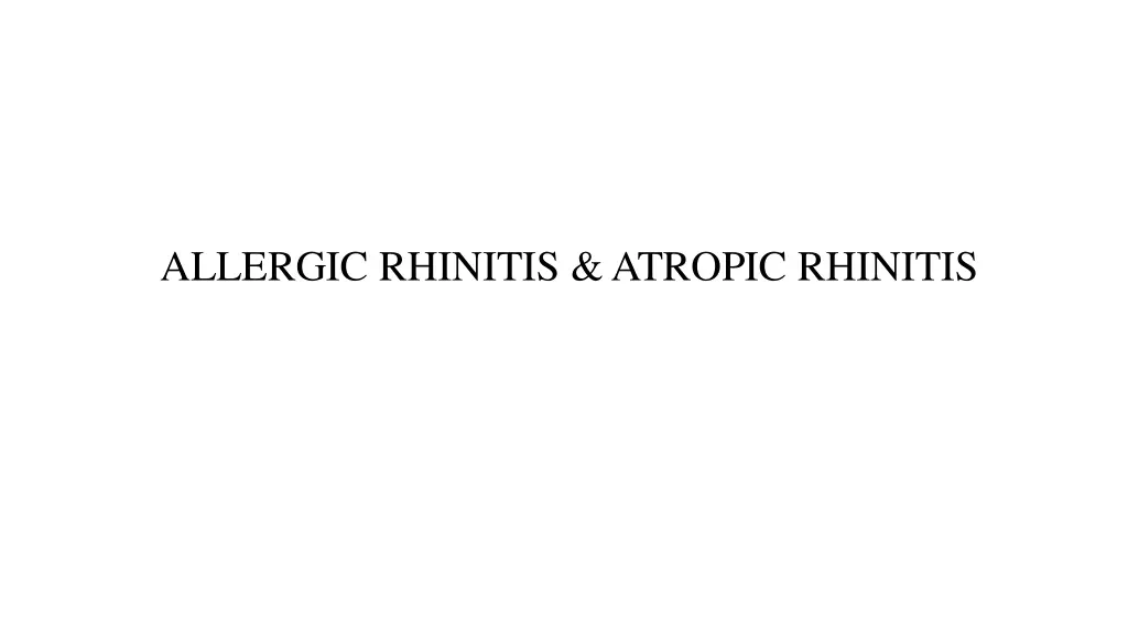 allergic rhinitis atropic rhinitis