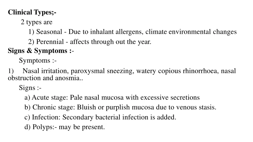 clinical types 2 types are 1 seasonal