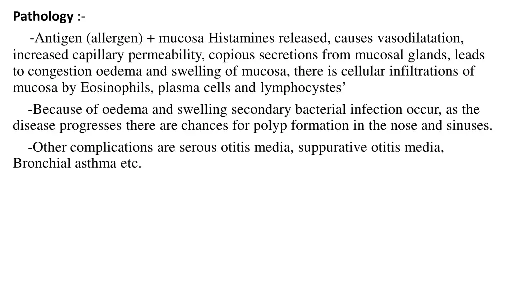 pathology antigen allergen mucosa histamines