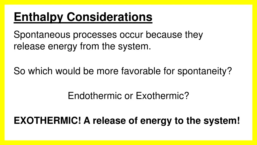 enthalpy considerations