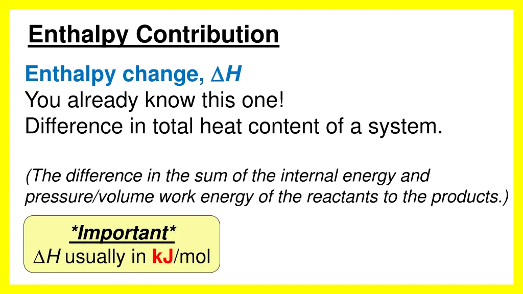 enthalpy contribution