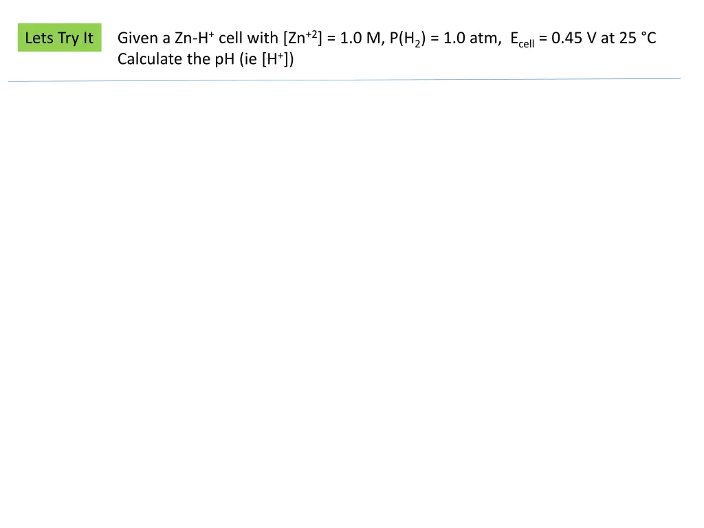 given a zn h cell with
