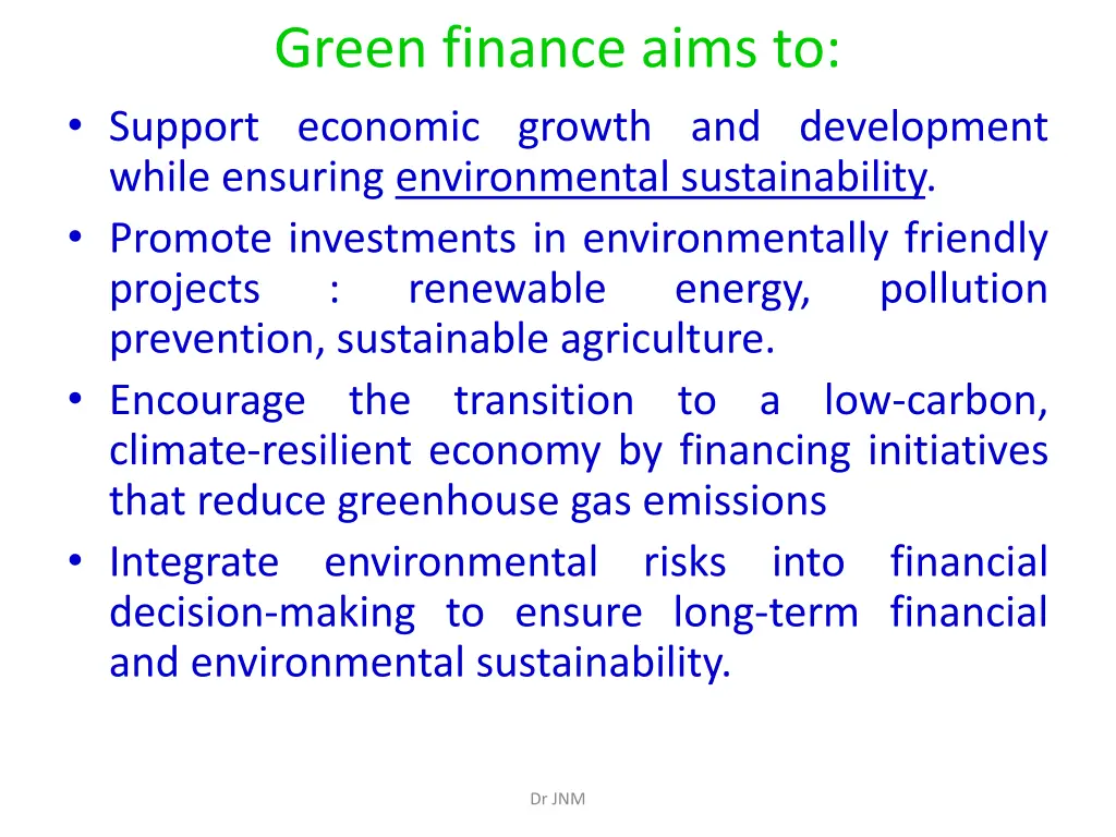 green finance aims to support economic growth