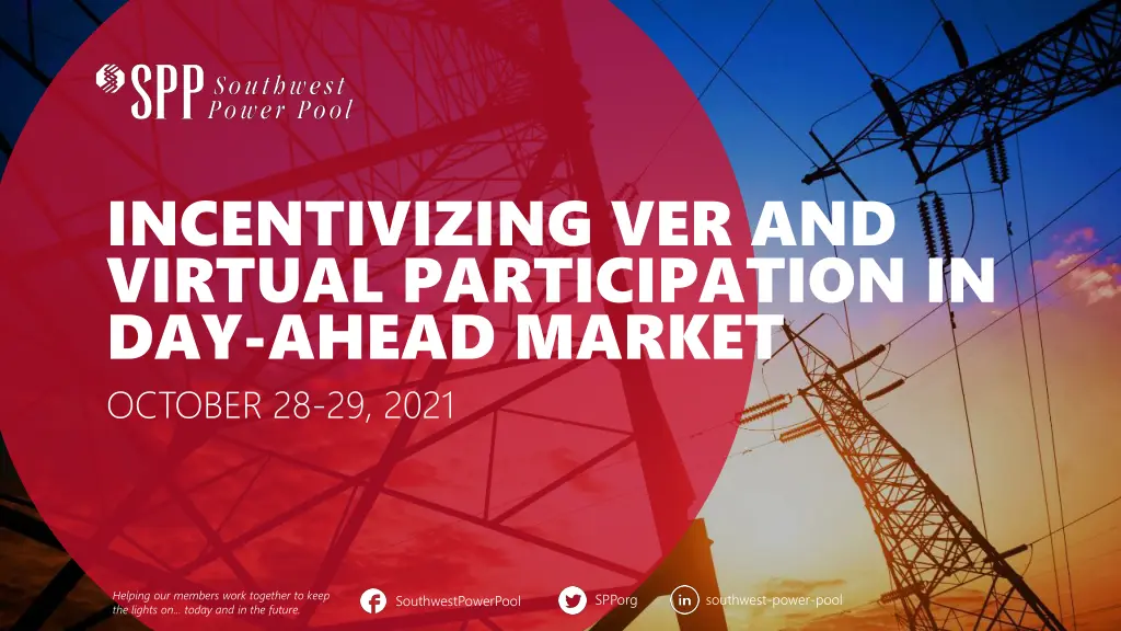 incentivizing ver and virtual participation