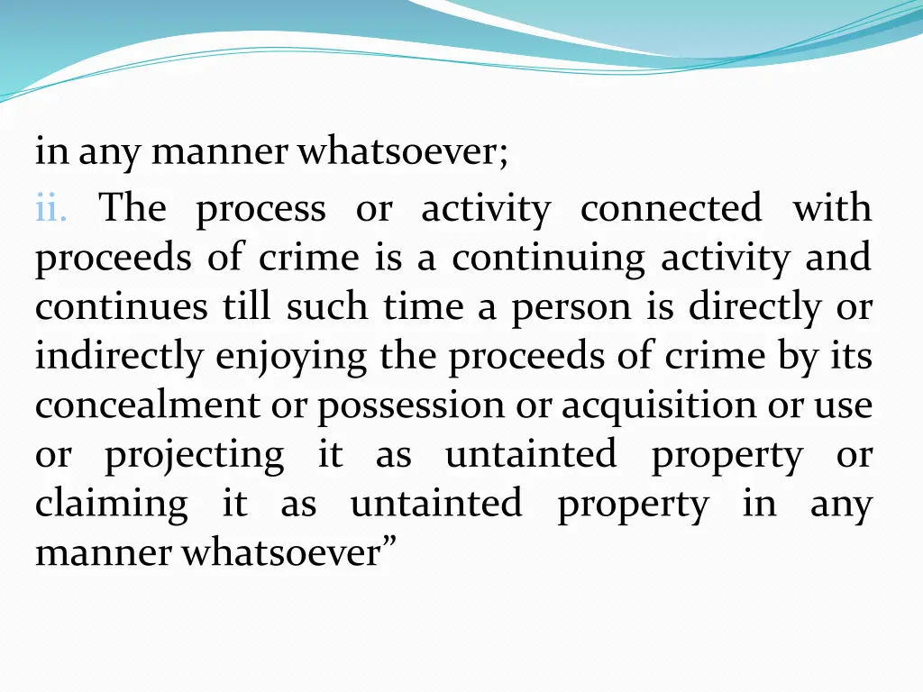 in any manner whatsoever ii the process