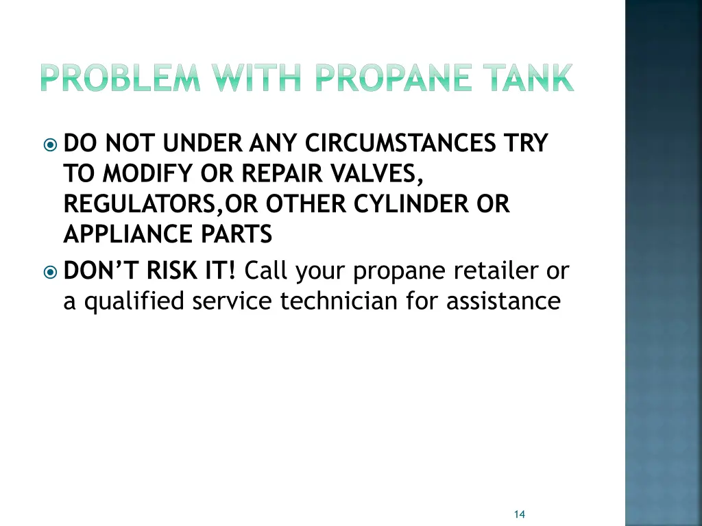 problem with propane tank