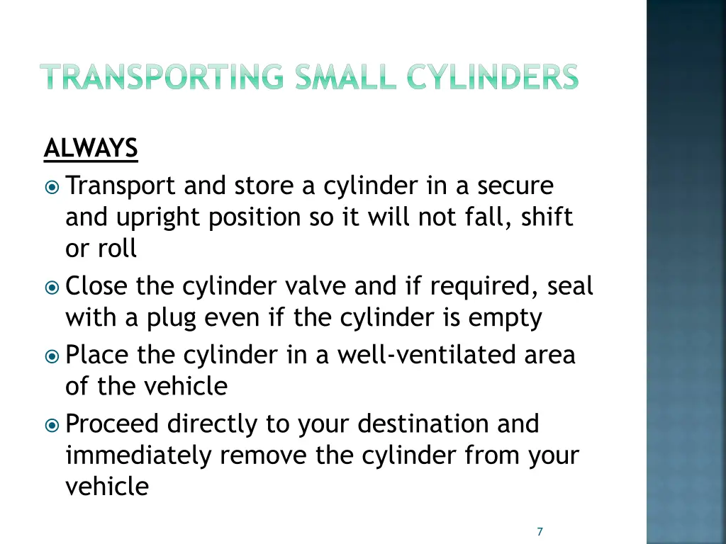 transporting small cylinders