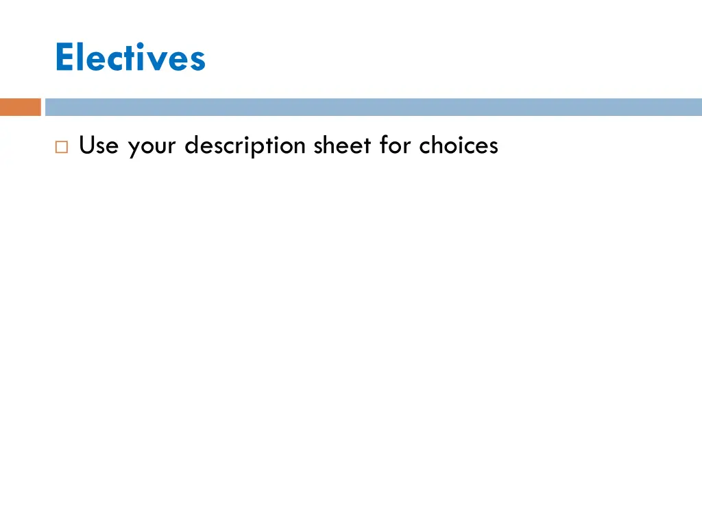 electives