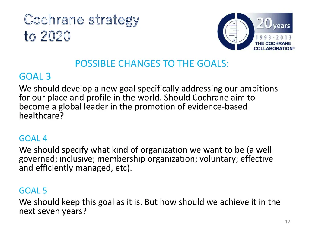 cochrane strategy to 2020 11