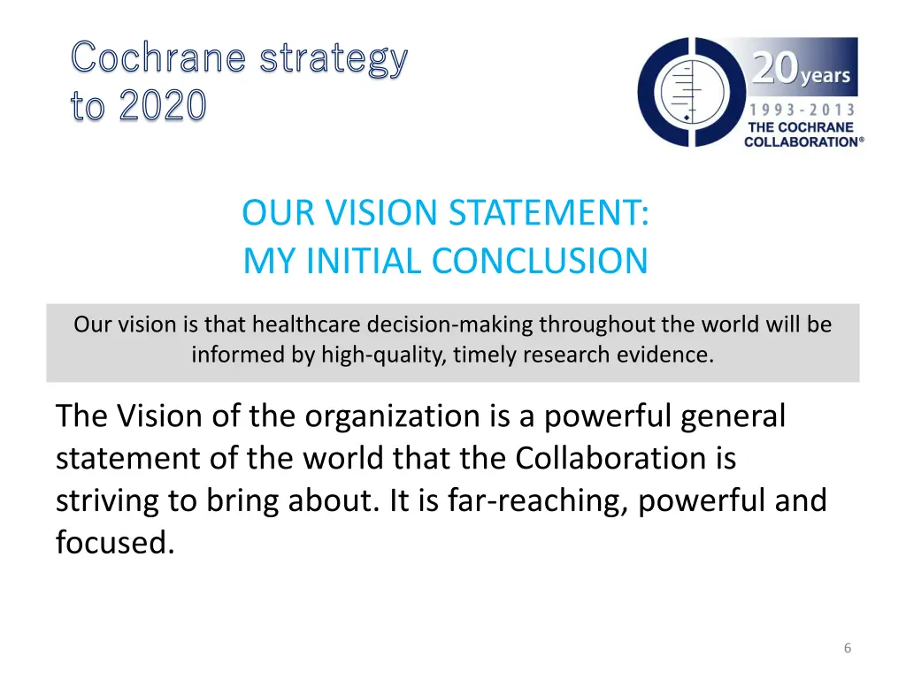 cochrane strategy to 2020 5