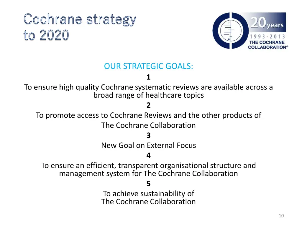 cochrane strategy to 2020 9