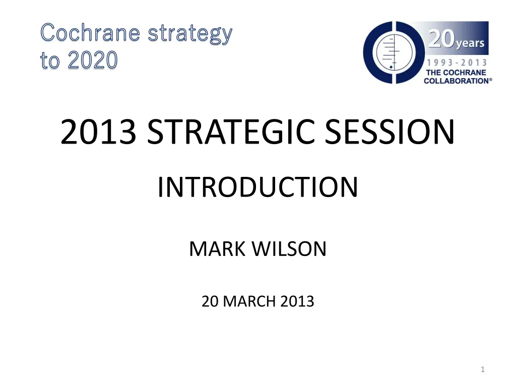 cochrane strategy to 2020