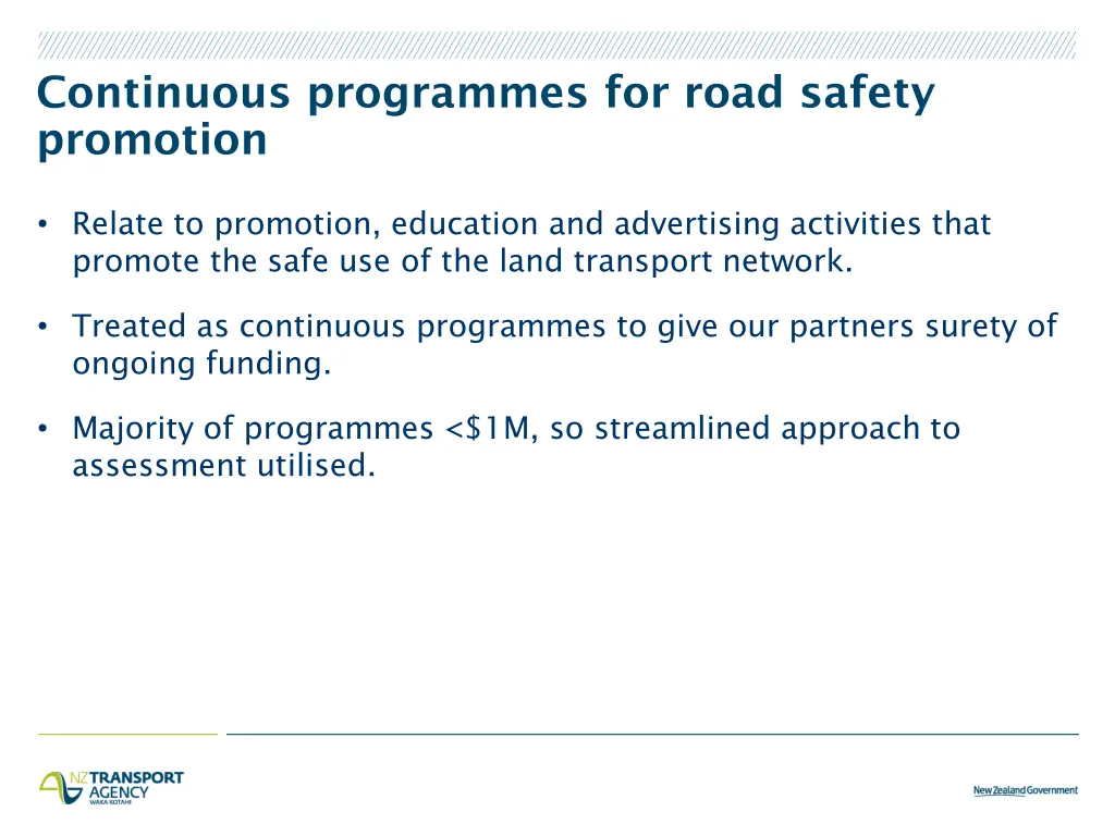continuous programmes for road safety promotion