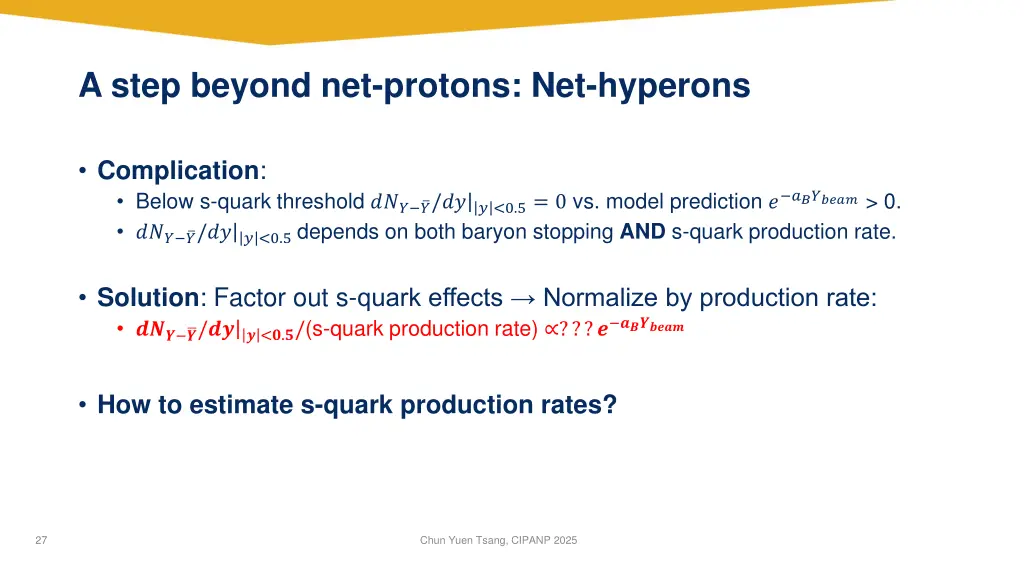 a step beyond net protons net hyperons