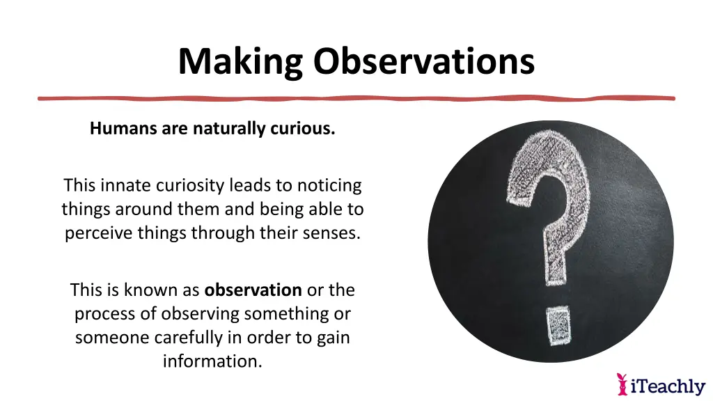 making observations 3