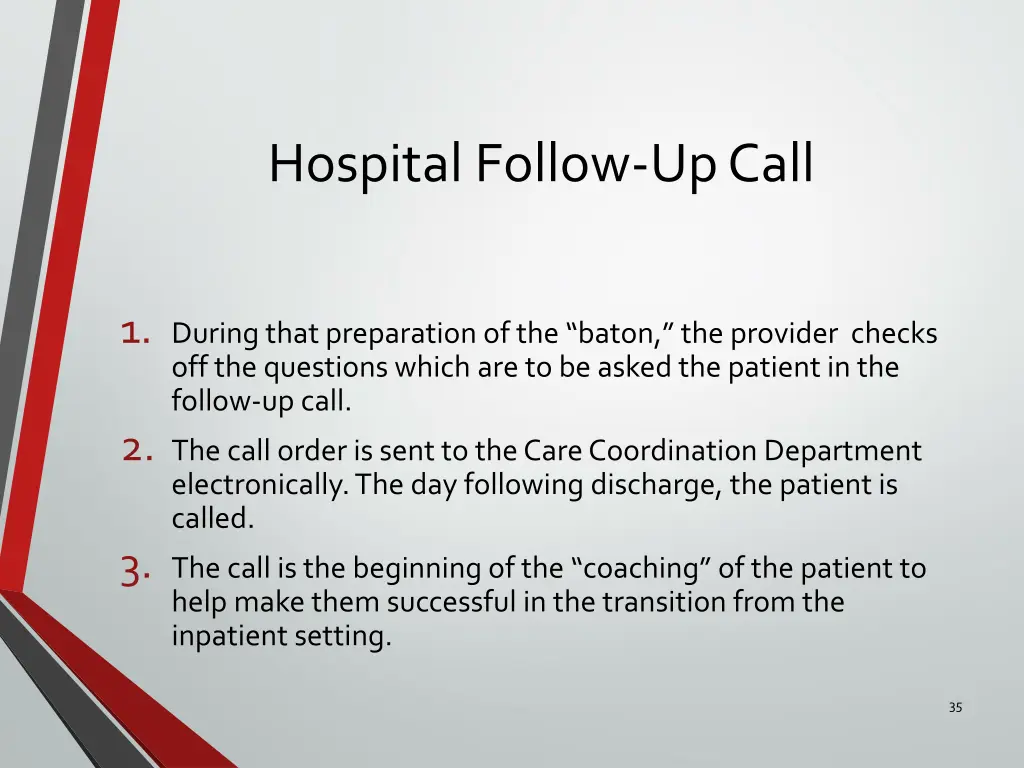 hospital follow up call 1