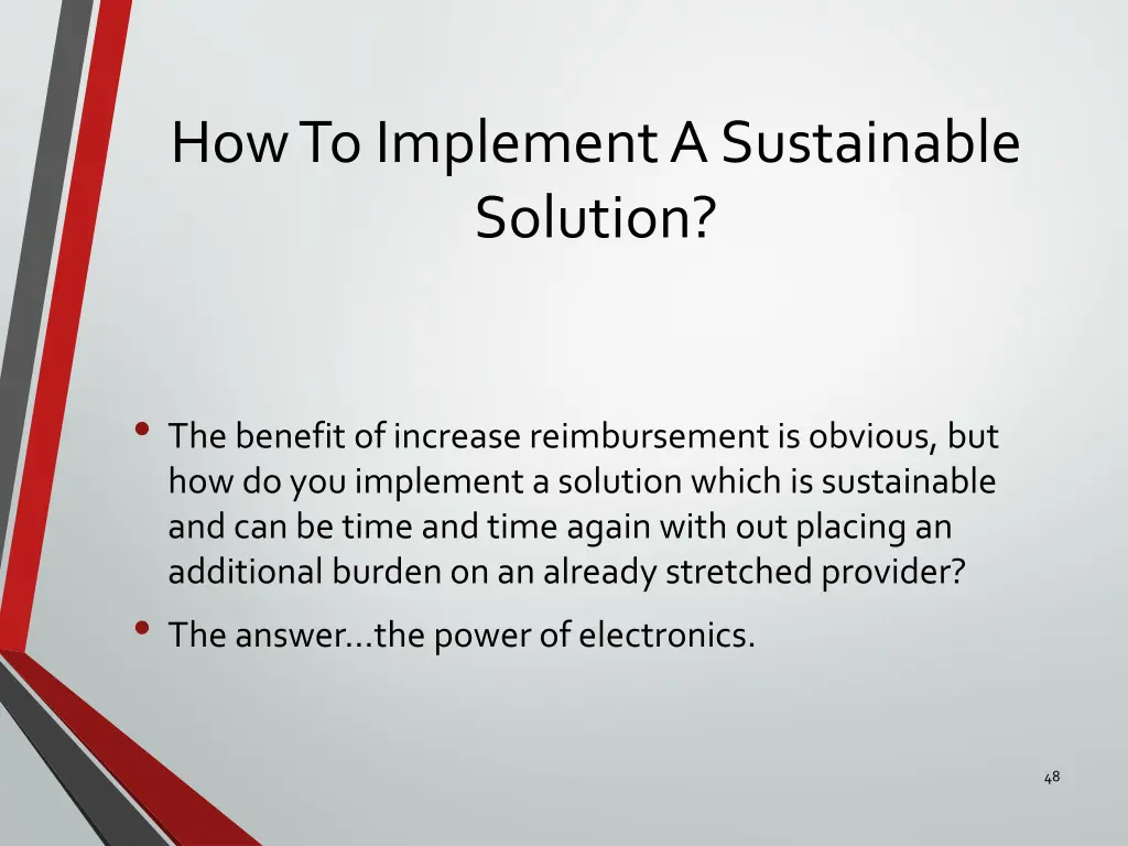 how to implement a sustainable solution