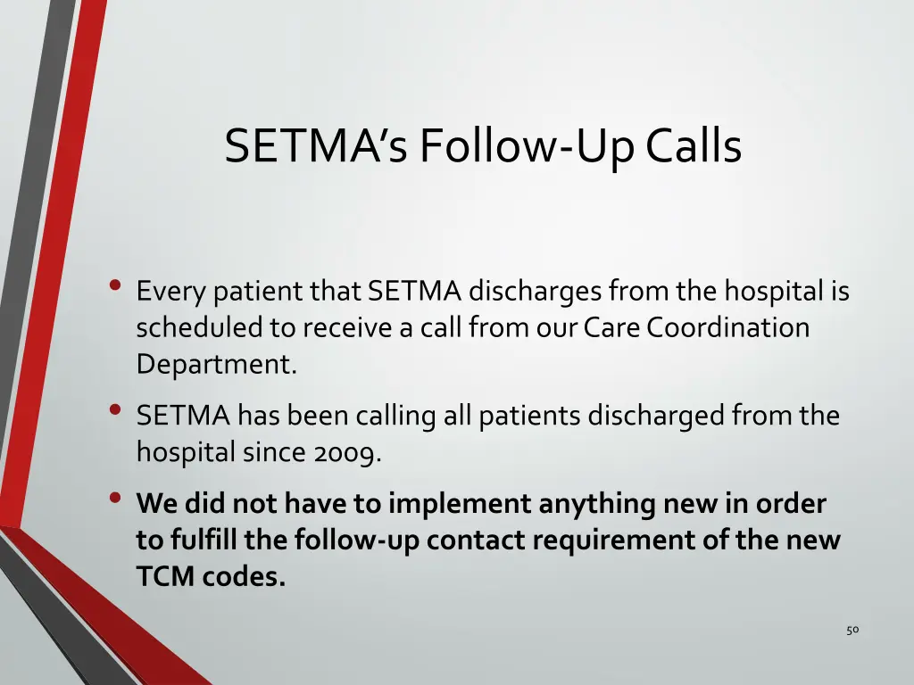 setma s follow up calls