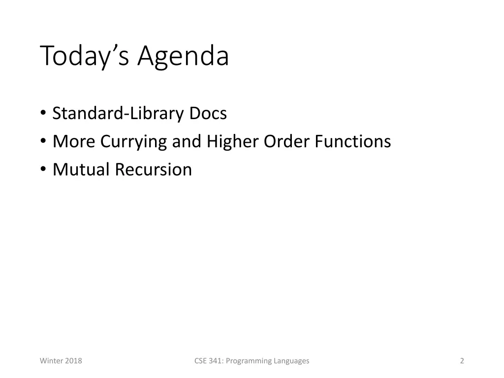 today s agenda