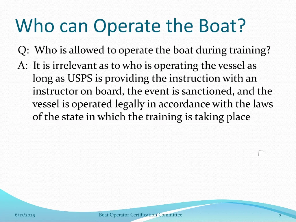 who can operate the boat