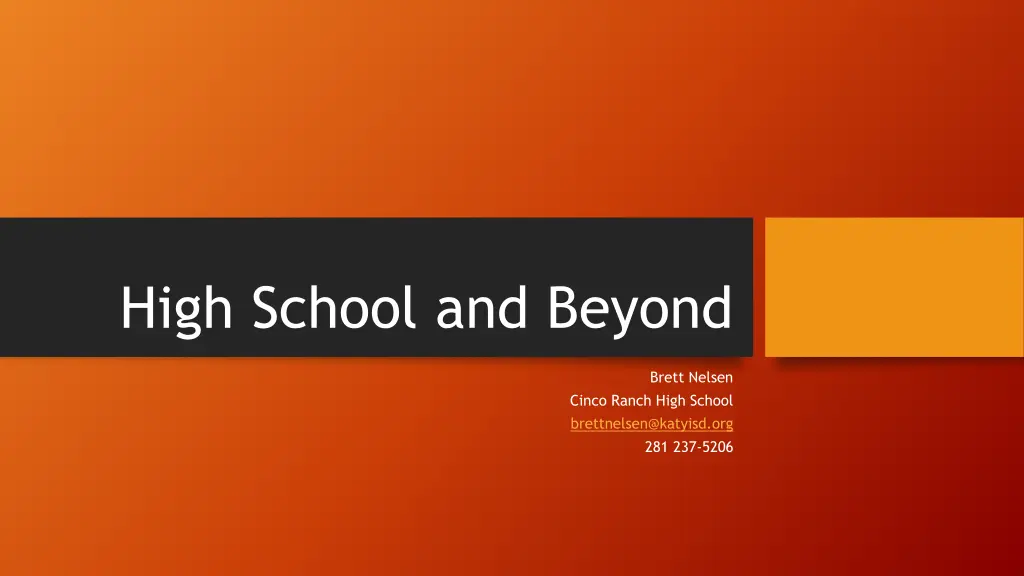 high school and beyond
