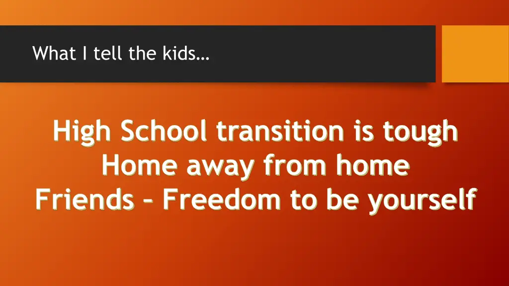 what i tell the kids