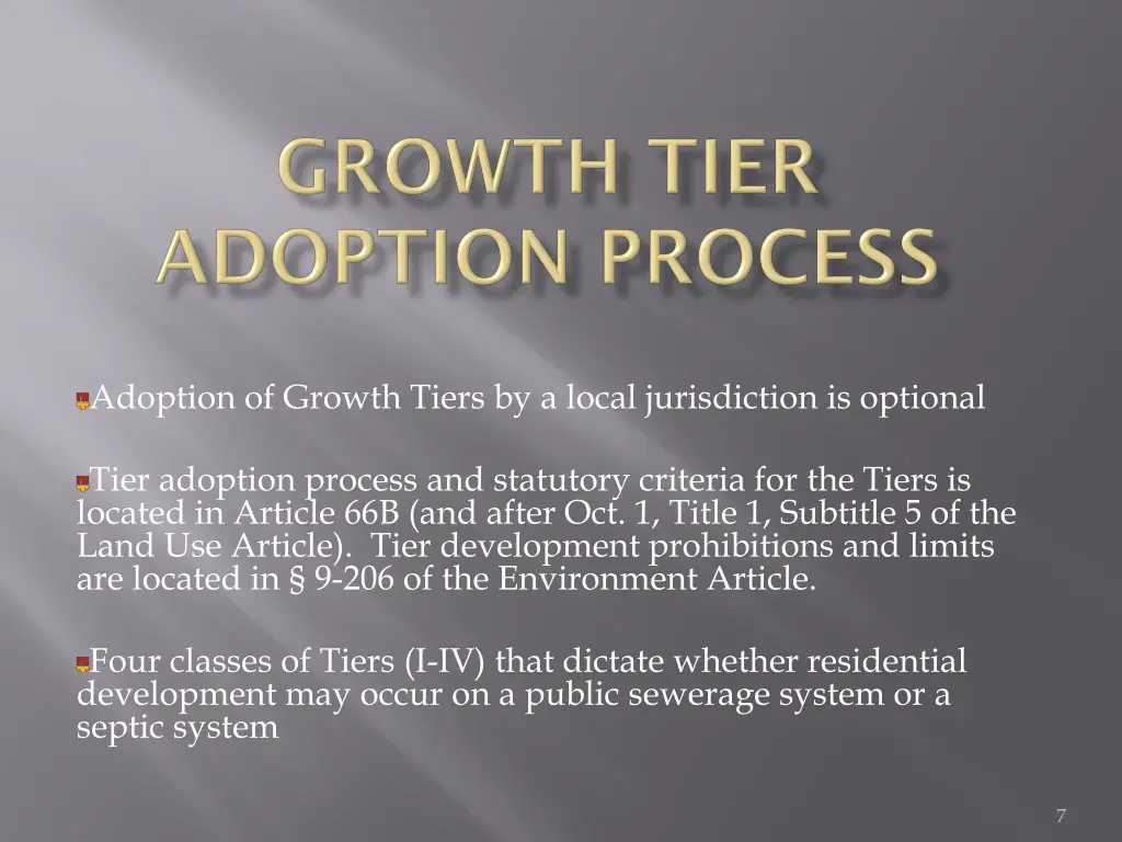adoption of growth tiers by a local jurisdiction